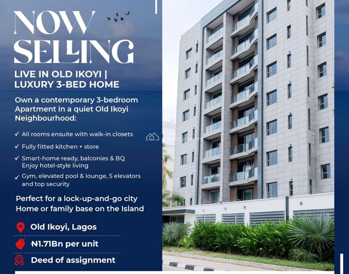 Contemporary 3 Bedroom Luxury Apartments, Old Ikoyi, Ikoyi, Lagos, Block of Flats for Sale