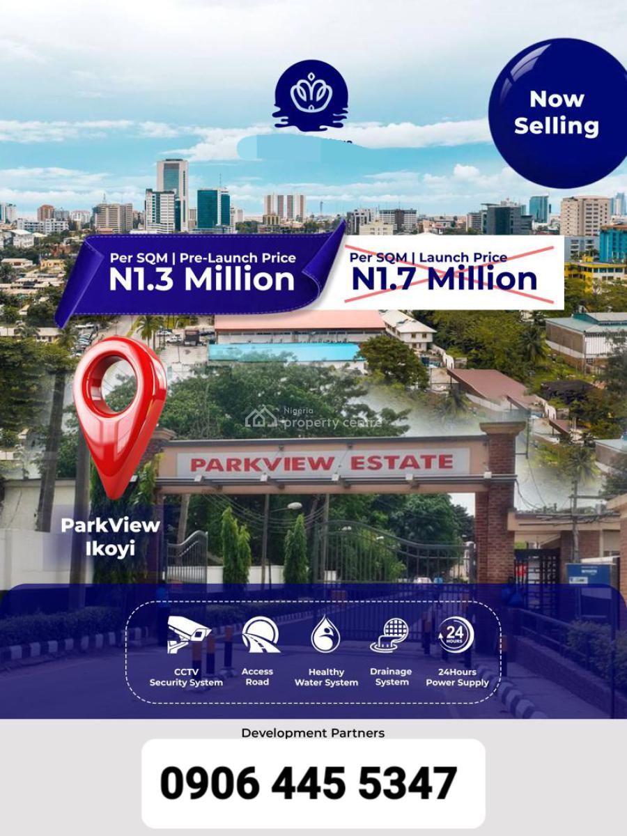 C of O Plots of Land, Parkview, Parkview, Ikoyi, Lagos, Residential Land for Sale