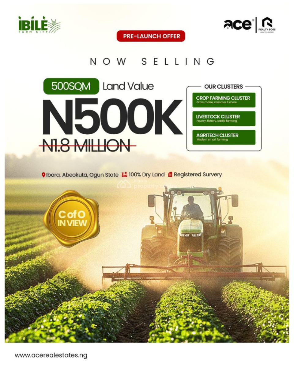 Most Affordable Farmland Strategically Located, Ibile Farm City Estate ,ibara, Abeokuta North, Ogun, Commercial Land for Sale