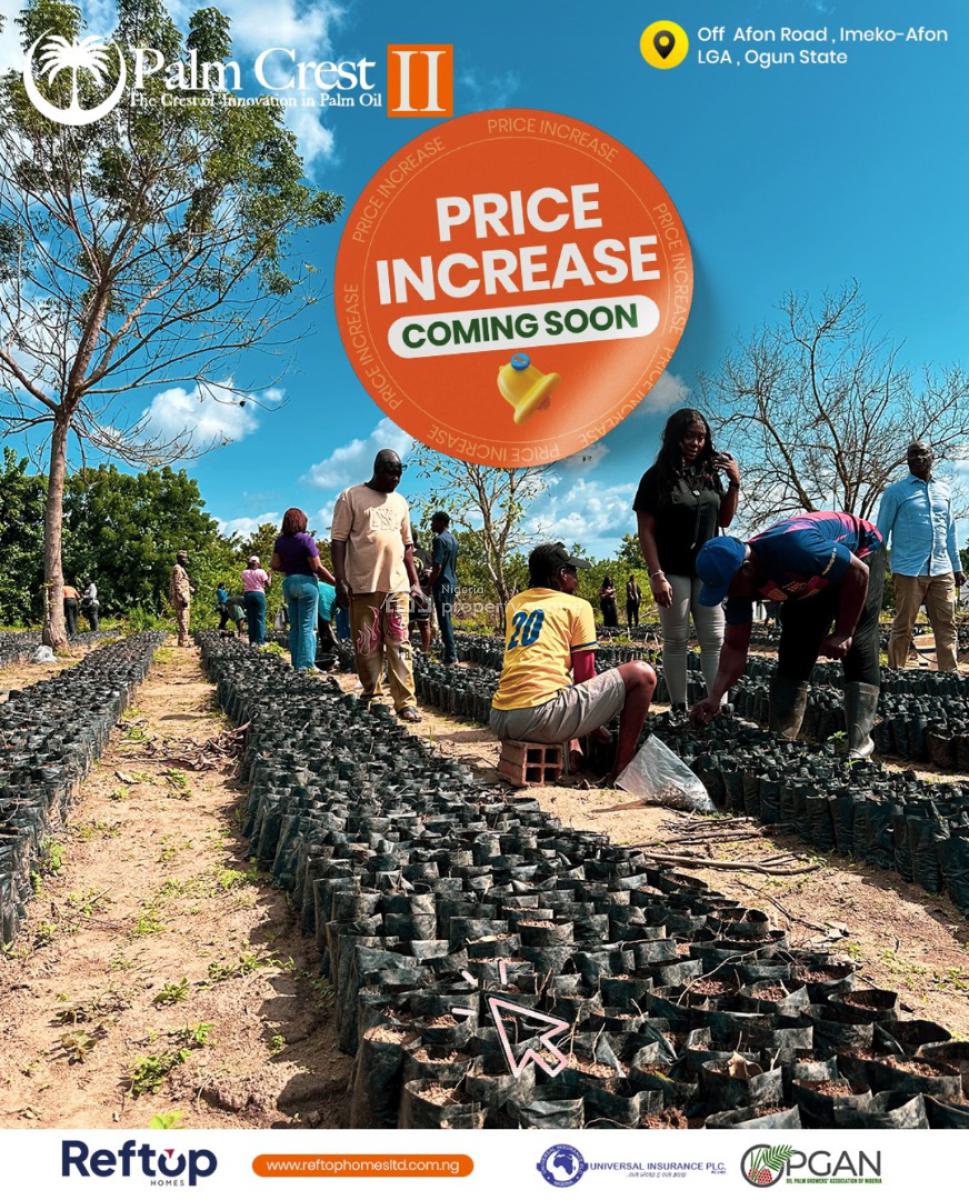 Key Into an Acre of Our Fertile Farmland and Get 60 Free Palm Trees, Reserve an Acre with 1 Million Naira Deposit, Payment Plan Available, Imeko Afon, Ogun, Mixed-use Land for Sale
