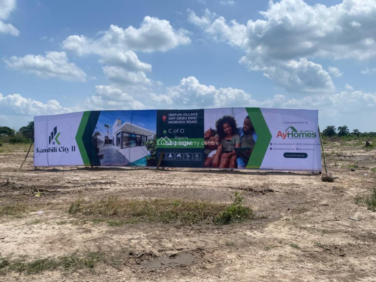 Verified 500sqm Land with C of O Limited Plots Available, Kambili City 2 at Ibefun Village Off Ijebu-ode/ikorodu Road, Ijebu Ode, Ogun, Residential Land for Sale