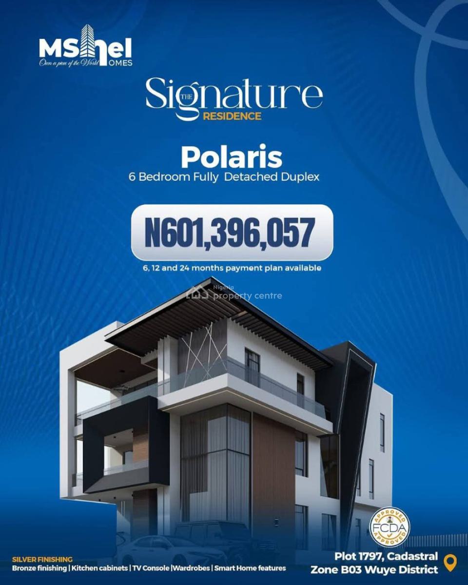 Off-plan 6 Bedroom Fully Detached Duplex in a Serene Environment, Wuye, Abuja, Detached Duplex for Sale