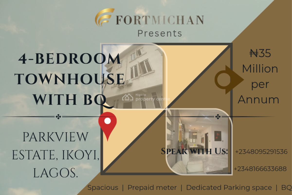 4 Bedroom Townhouse with Bq, Parkview, Ikoyi, Lagos, House for Rent