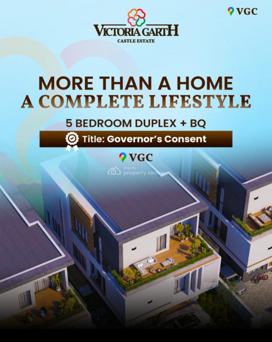 5 Bedroom Executive Mansion with Bq, Victoria Garth Castle, Vgc, Lekki, Lagos, Detached Duplex for Sale