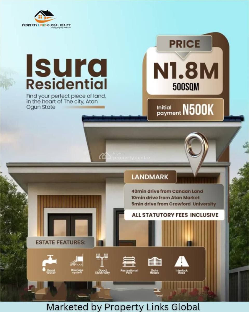 Affordable and Secured Land with Perimeter Fencing, Isura Residence Located at Atan Ogun State, Km 46, Ogun, Residential Land for Sale