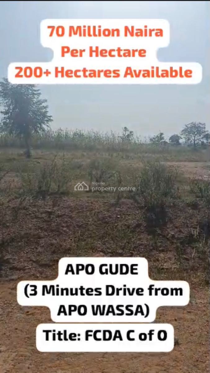 Over 200 Hectares of Fcda C of O Land in Apo Gude (near Apo Wassa), Over 200 Hectares of Fcda C of O Land in Apo Gude (near Apo Wassa), Wasa, Apo, Abuja, Mixed-use Land for Sale