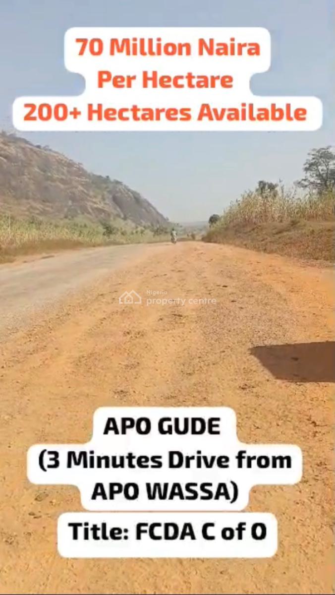 Over 200 Hectares of Fcda C of O Land in Apo Gude (near Apo Wassa), Over 200 Hectares of Fcda C of O Land in Apo Gude (near Apo Wassa), Wasa, Apo, Abuja, Mixed-use Land for Sale