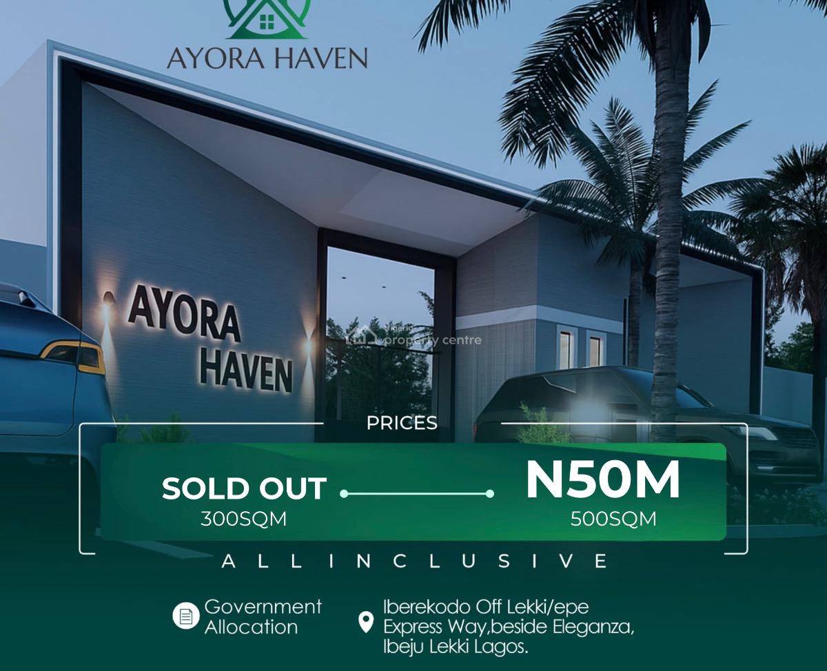 Premium Land, Ayora Haeven, Iberekodo, Ibeju Lekki, Lagos, Residential Land for Sale