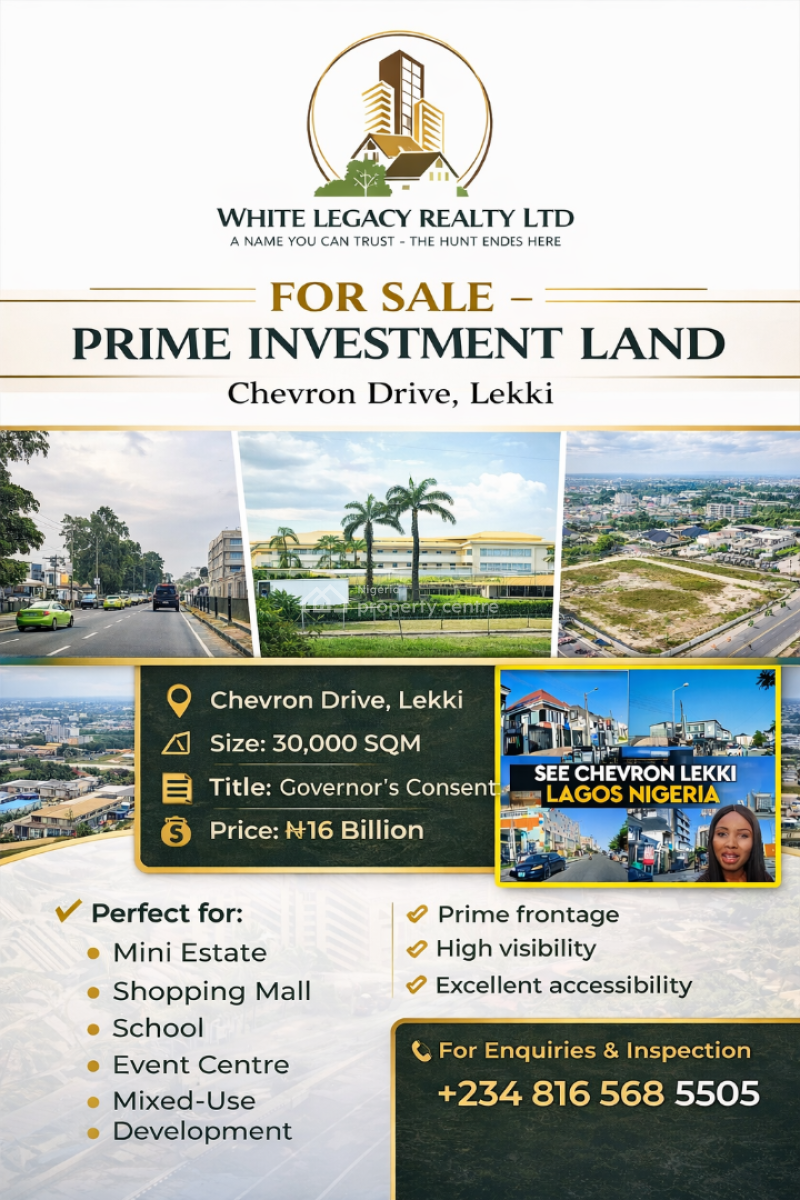 Land Size: 30,000 Sqm , Investors Delight, Chevron Drive, Lekki, Lagos, Land for Sale