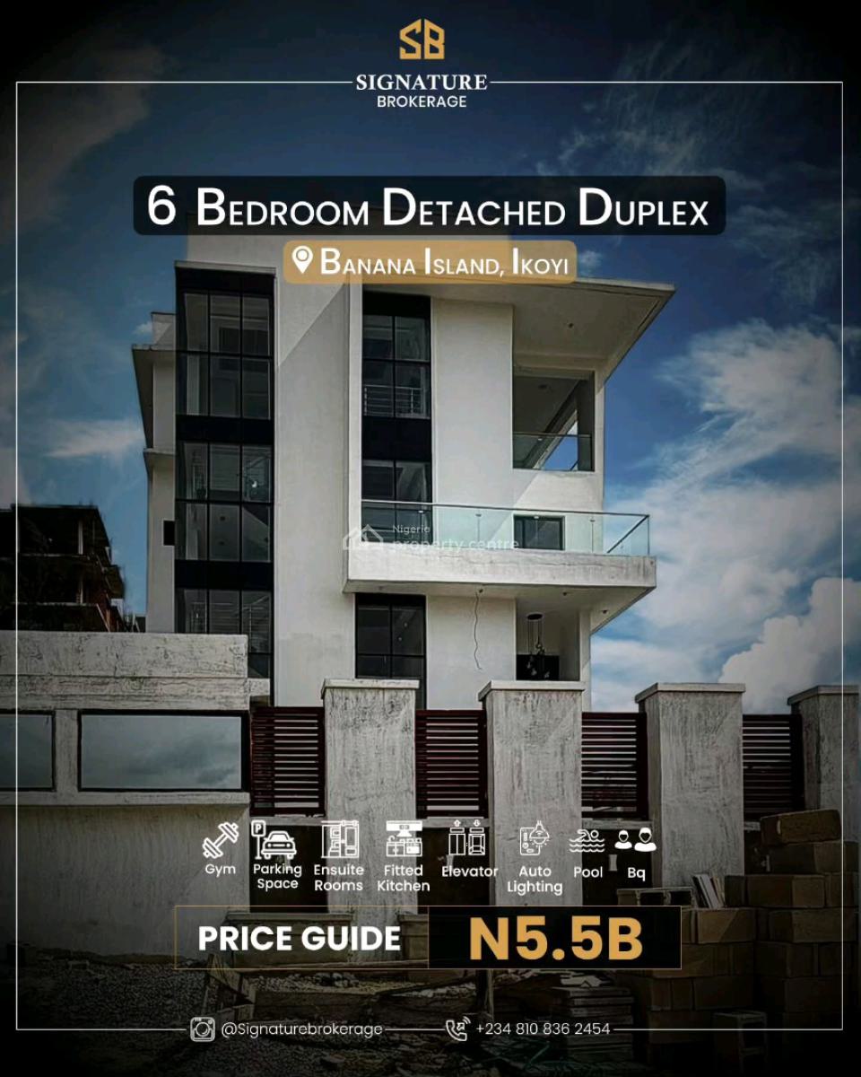 6-bedroom Fully Detached Duplex, Banana Island, Ikoyi, Lagos, House for Sale