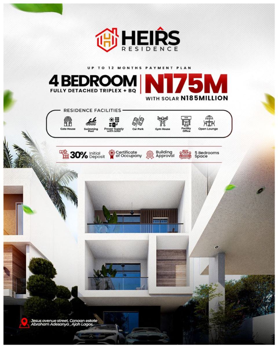 Heirs Residence with Bq; 4 Bedroom Fully Detached Triplexes with Bq, Sangotedo, Ajah, Lagos, Semi-detached Duplex for Sale