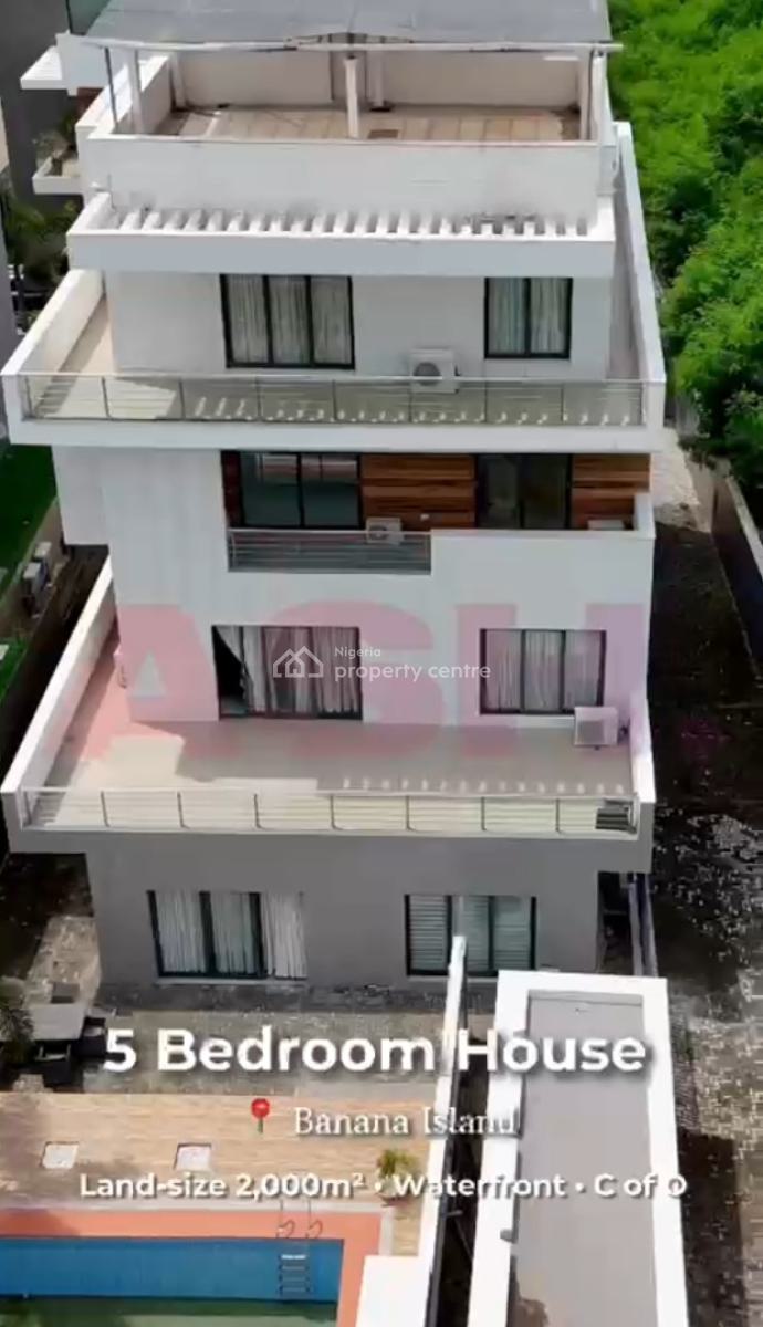 Waterfront - 5 Beds - 6 Baths - Elevator  Swimming Pool - 2,245m² Land, Banana Island, Ikoyi, Lagos, Detached Duplex for Sale
