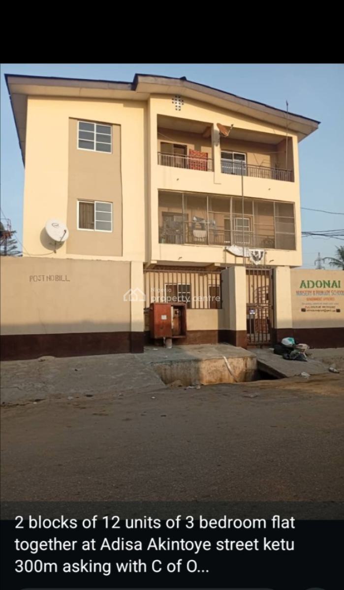 2 Blocks of 12 Units of 3 Bedroom Flat with C of O in a Serene Environ, Adisa Akintoye, Ketu, Lagos, House for Sale