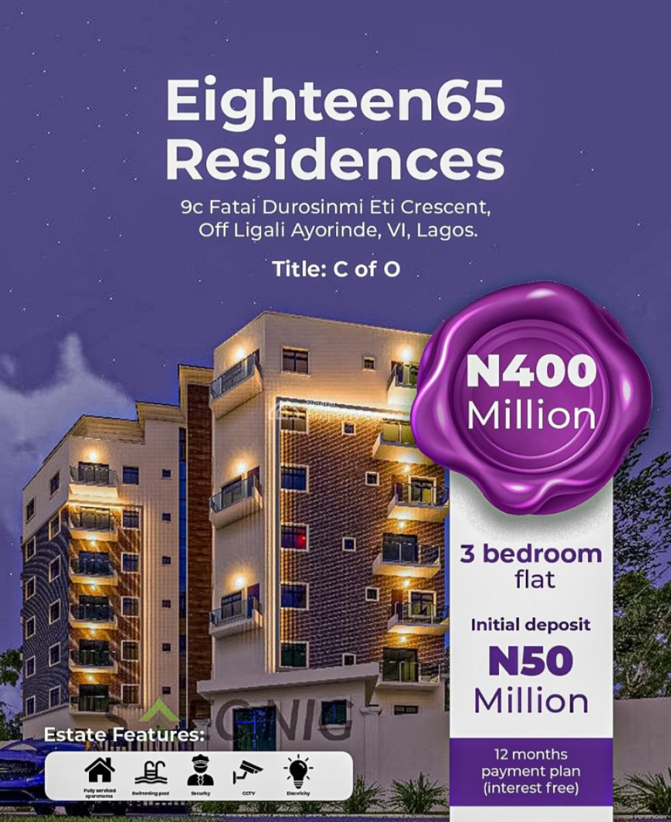 Luxury 3 Bedroom Apartment with Excellent Facilities, Eighteen65 Residences Located Off Ligali Ayorinde, Victoria Island (vi), Lagos, Flat / Apartment for Sale