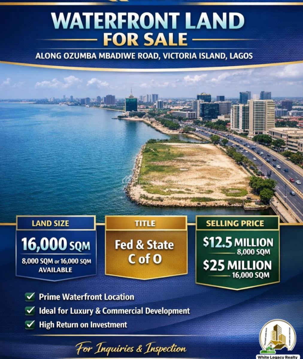 8,000sqm and 16,000sqm Water Front Land, Along Ozumba Mbadiwe, Victoria Island (vi), Lagos, Mixed-use Land for Sale