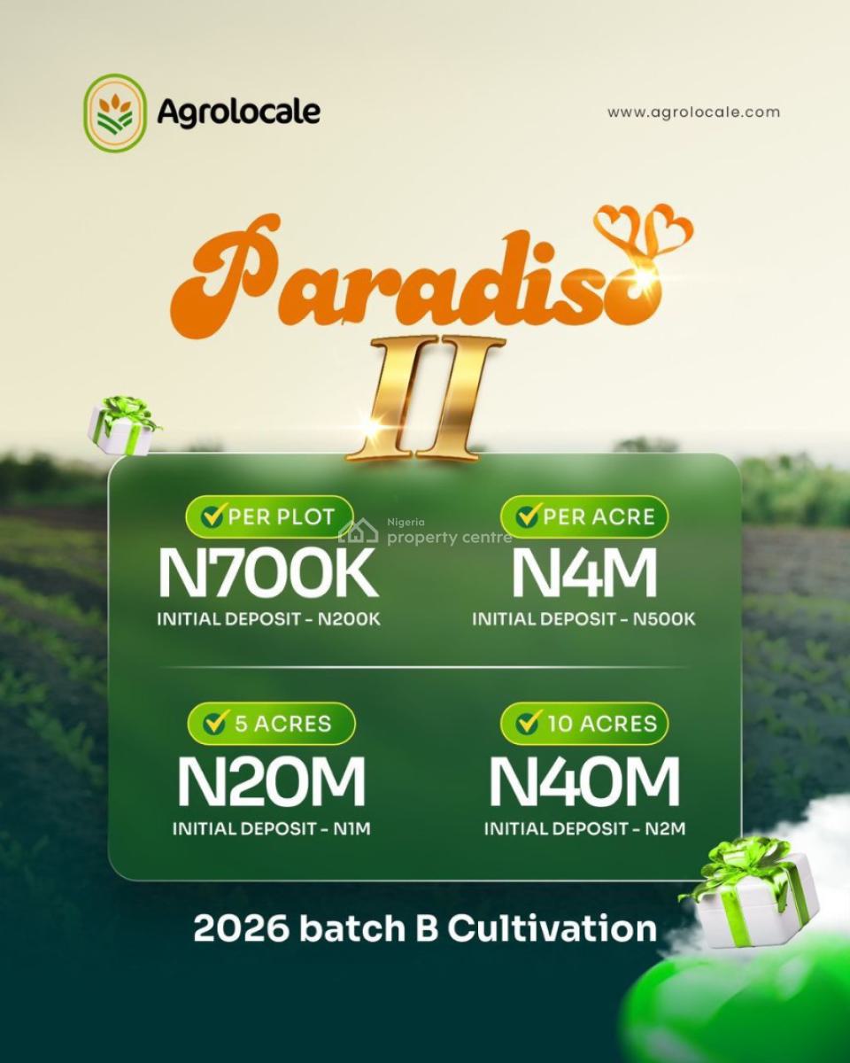 Invest in Agriculture Through Paradiso Farms, Abeokuta North, Ogun, Land for Sale