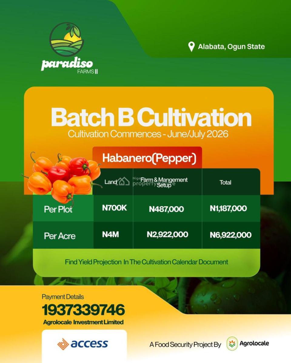 Invest in Agriculture Through Paradiso Farms, Abeokuta North, Ogun, Land for Sale