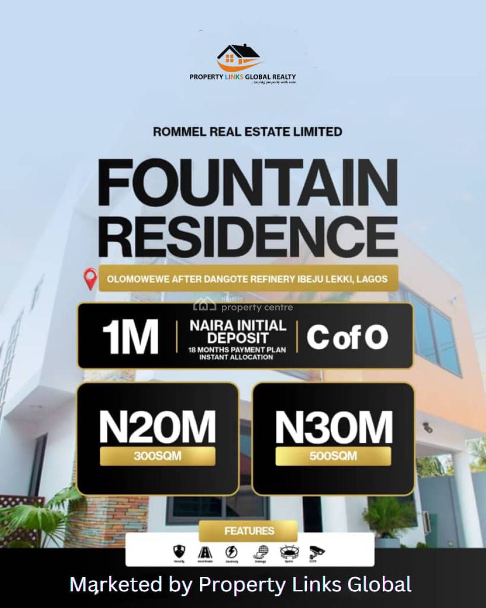 Land with Certificate of Occupancy (c of O), Fountain Residence ,olomowewe Dangote Refinery, Ibeju Lekki, Lagos, Residential Land for Sale
