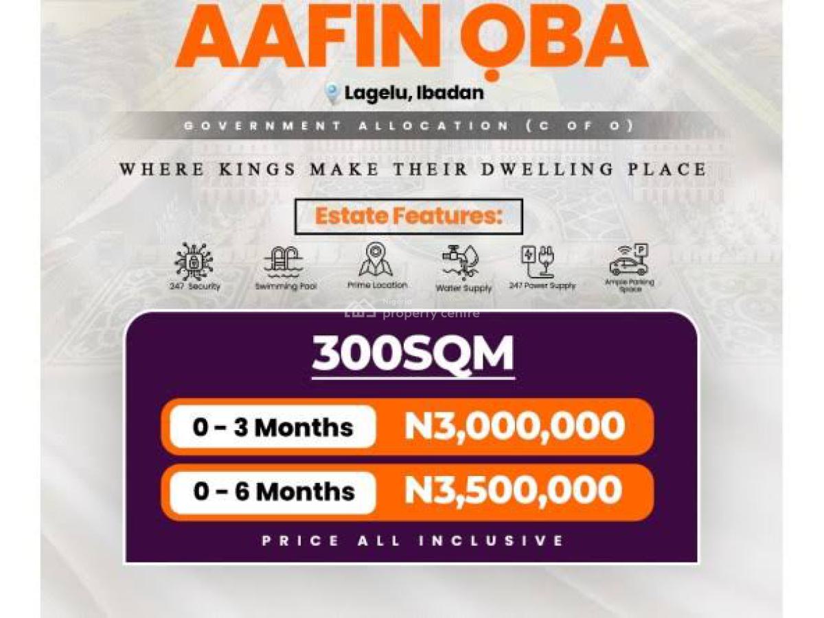 Invest in Ibadan Land with Government Allocation (c of O), Aafin Oba Estate, Lagelu, Ibadan, Oyo, Mixed-use Land for Sale