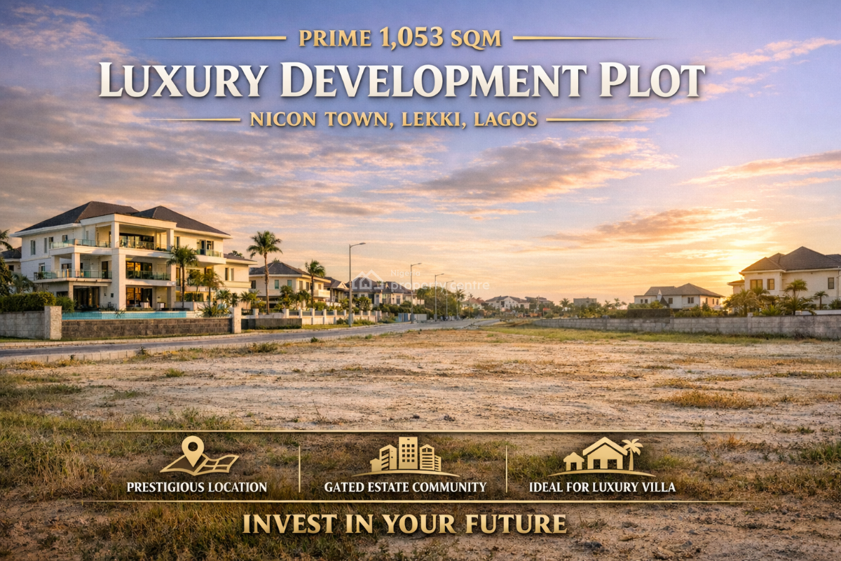 Prime 1,053sqm Luxury Development Plot of Land, Nicon Town, Lekki, Lagos, Residential Land for Sale