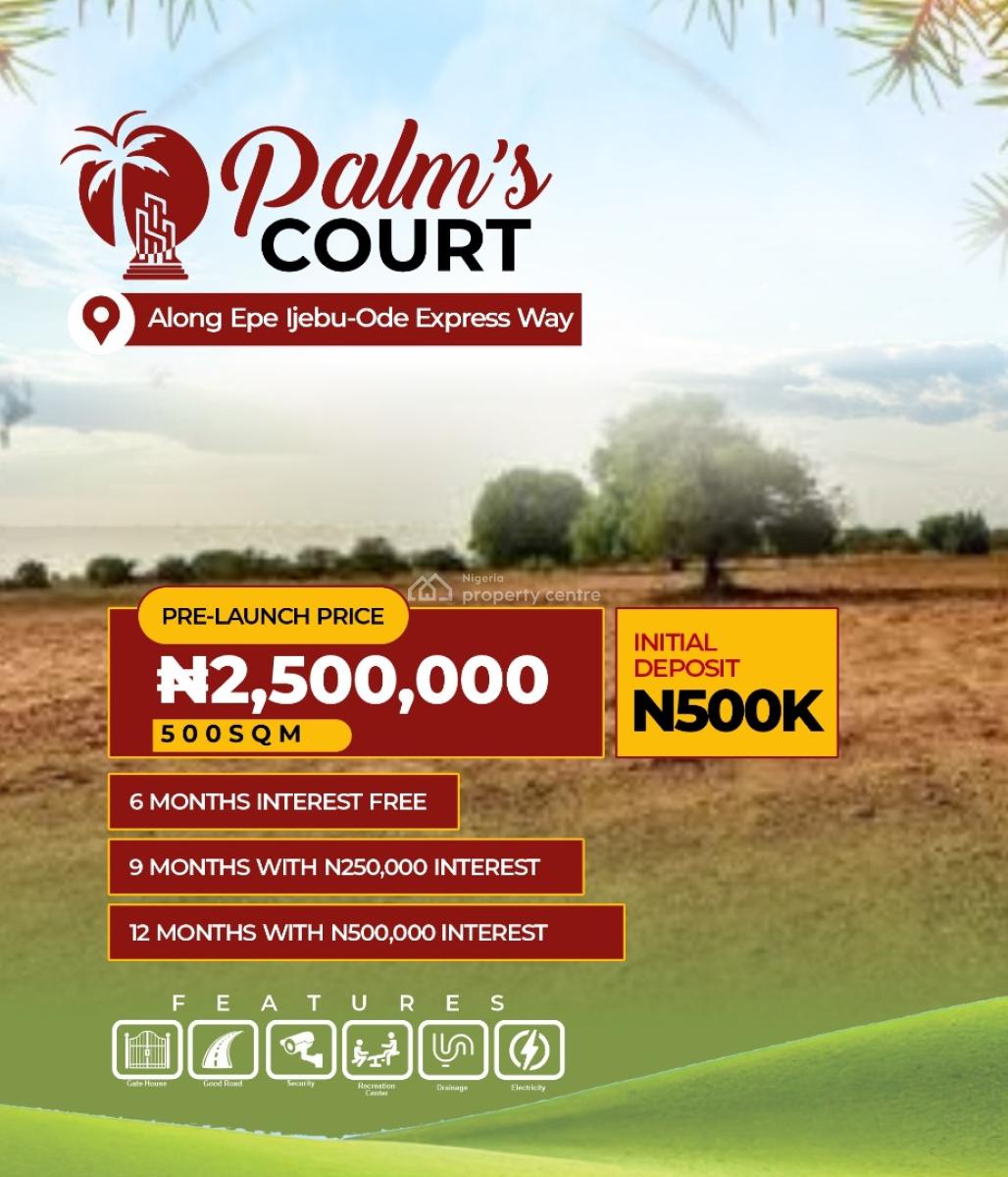 a Residential Land, Palms Court Ijebu-ode Expressway, Odolewu, Ijebu Ode, Ogun, Residential Land for Sale