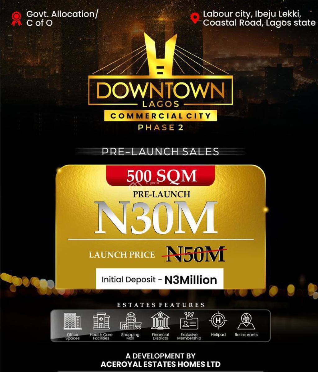 Commercial City at The Coastal Road, Downtown Lagos Commercial City Phase 2, Coastal Road, Orimedu, Ibeju Lekki, Lagos, Commercial Land for Sale