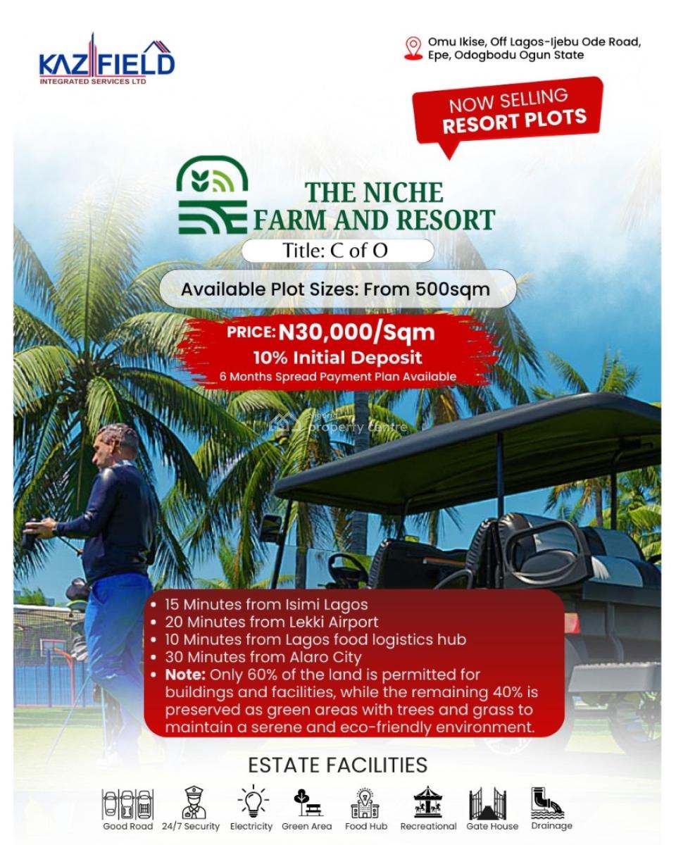 The Niche Farm & Resort From 500sqm, Odogbolu, Ogun, Commercial Land for Sale