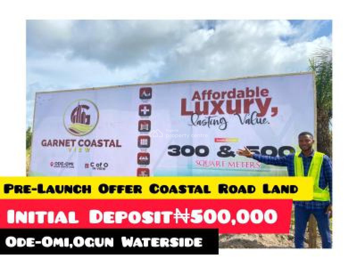 Coastal Road View 500 Square Meters Land, Garnet Coastal View Ode-omi, Ogun Waterside, Ode Omi, Ibeju Lekki, Lagos, Residential Land for Sale