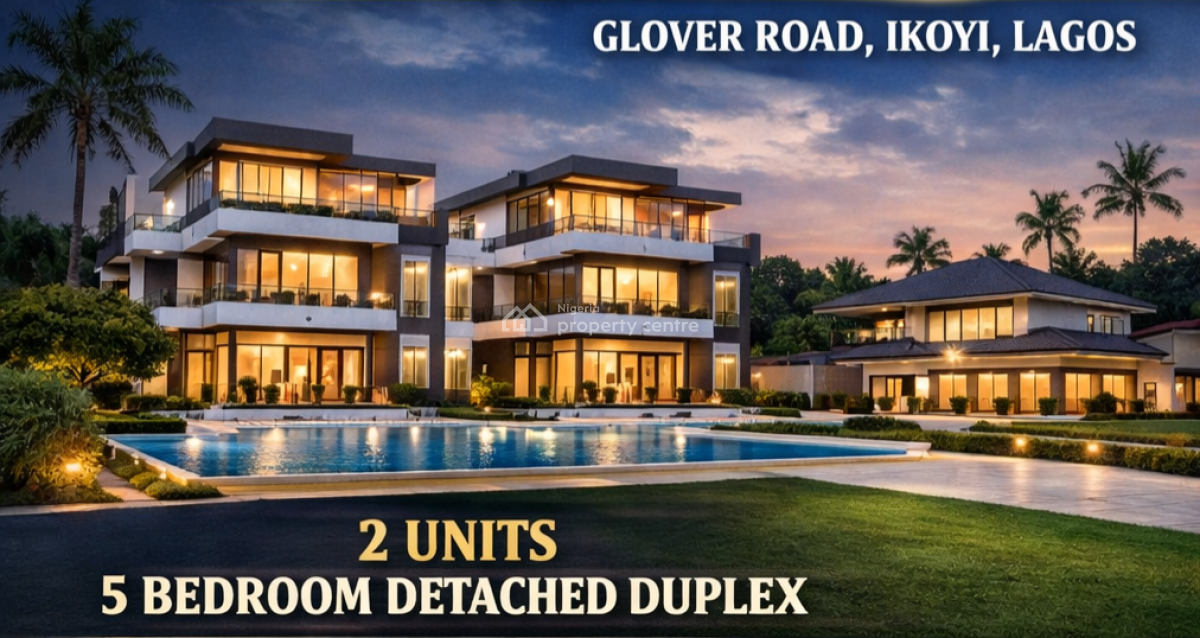 2 Units 5 Bedroom Detached Duplex + 3 Bedroom Bungalow + 2 Bedroom Chalet + 7 Bq Units, Glover Road, Ikoyi, Lagos, House for Rent