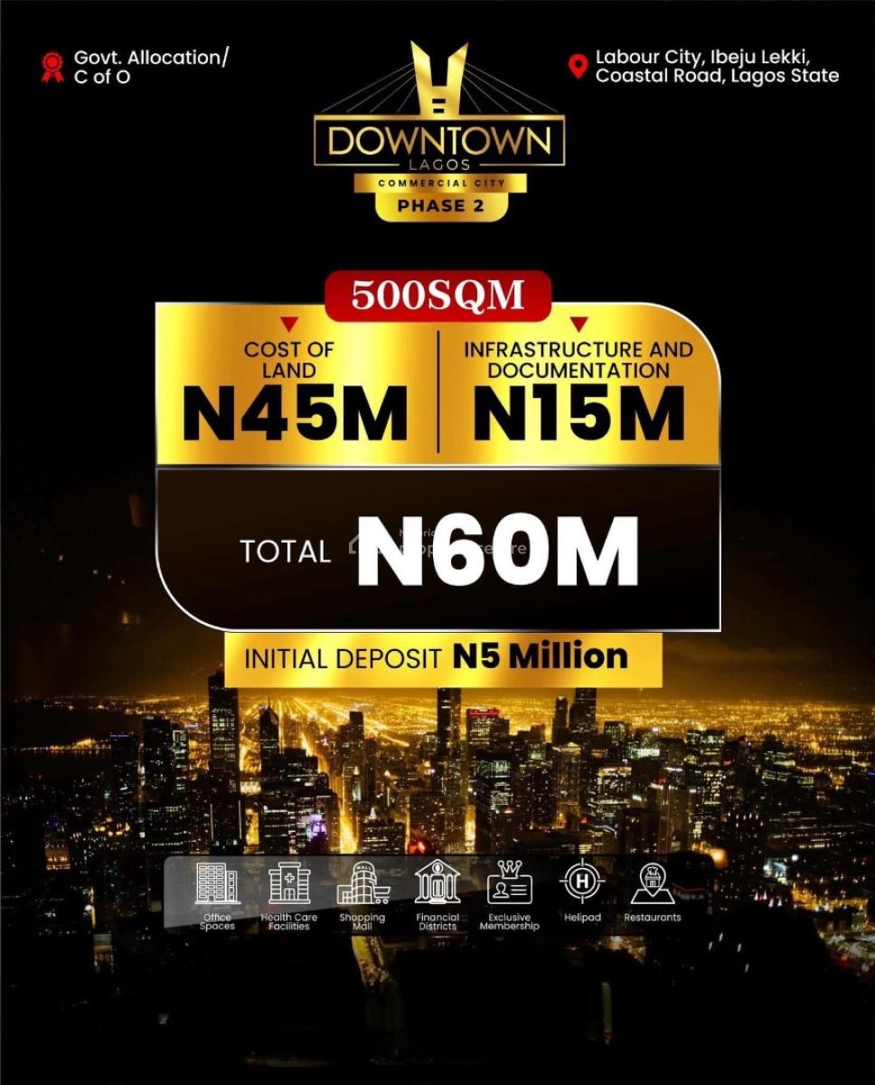 Strategic Commercial Land Facing The Coastal Road, Downtown Lagos Commercial Phase 2, Ibeju Lekki, Lagos, Commercial Land for Sale