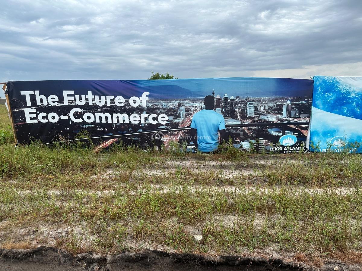 Strategically Positioned Land, Lekki Atlantic City, Off Dangote Refinery Road, Ibeju Lekki, Lagos, Mixed-use Land for Sale
