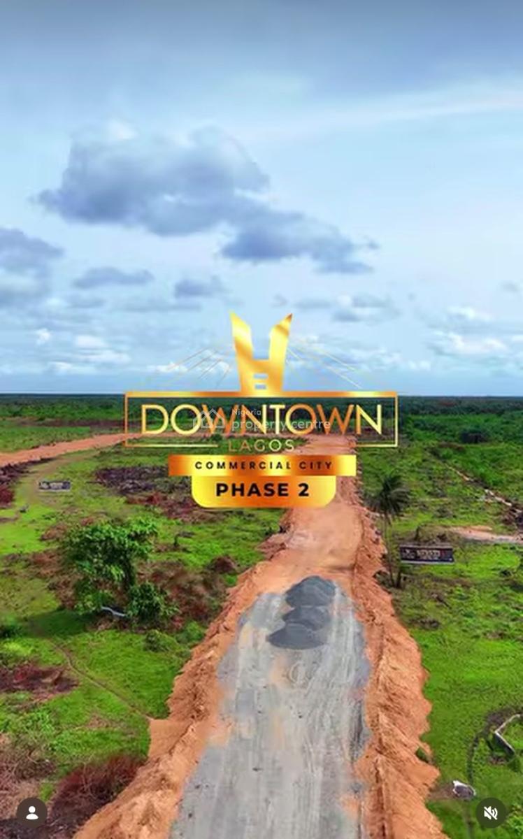 C of O Commercial Land Facing The New Coastal Road in Ibeju Lekki, Labour City Directly Facing Coastal Road, Ibeju Lekki, Lagos, Commercial Land for Sale