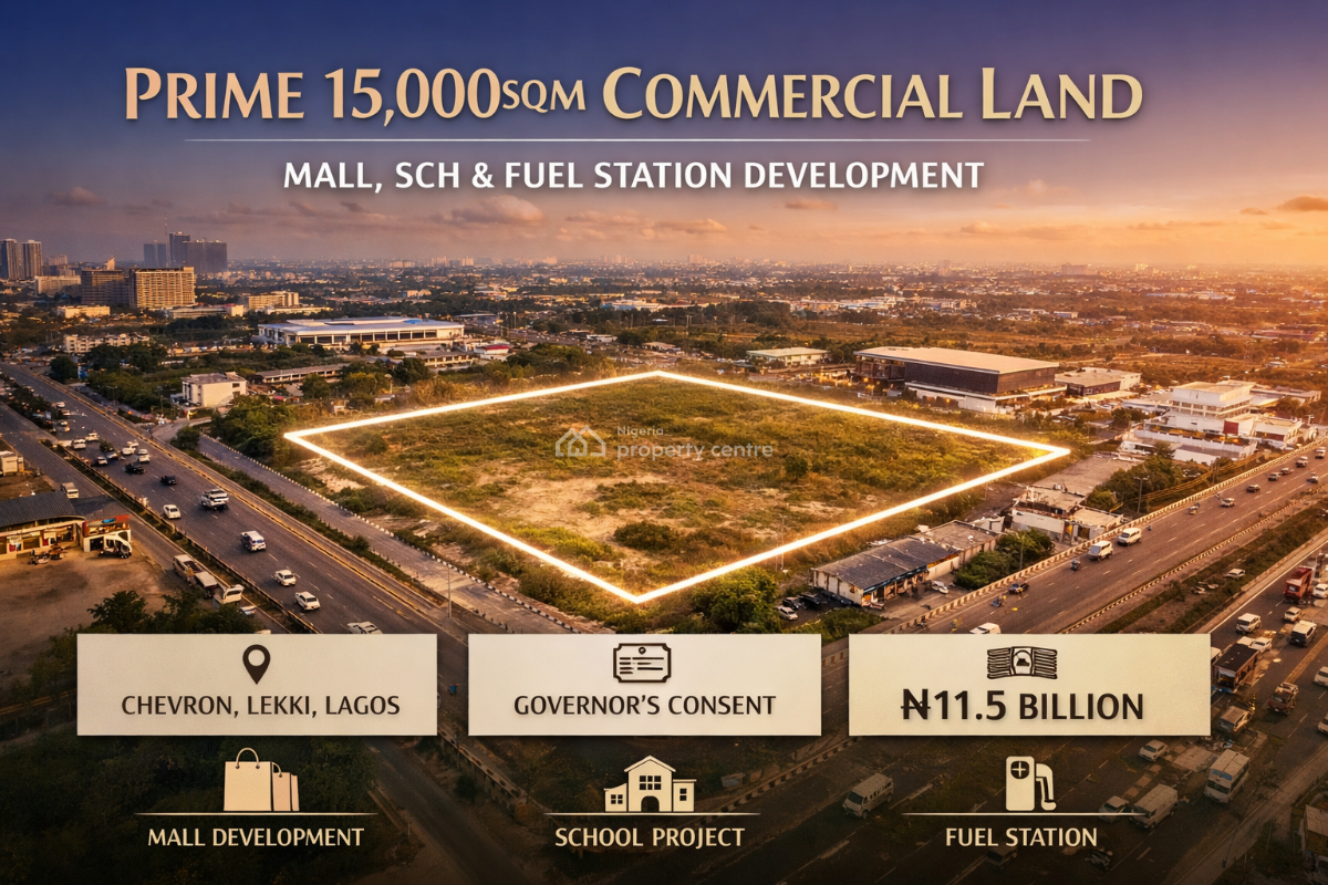 Prime 15,000sqm Commercial Land, Chevron, Lekki, Lagos, Commercial Land for Sale
