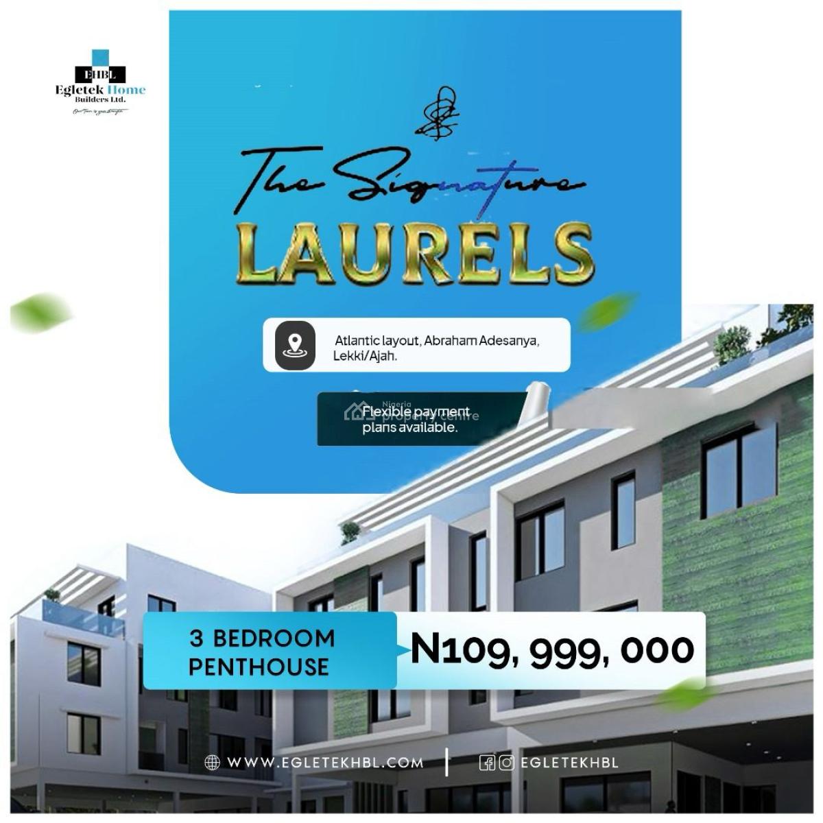 Luxury 3 Bedroom Penthouse, Fully Furnished with World-class Amenities, The Signature Laurels, Atlantic View Layout Estate, Abraham Adesanya, Lekki, Lagos, Block of Flats for Sale