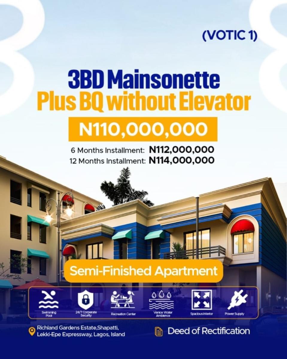 Luxury 3 Bedroom Maisonettes with Bq and Lift, Votic 1 ( Venice of The Island Court 1) / Richland Gardens Estate, Lekki Expressway, Lekki, Lagos, House for Sale