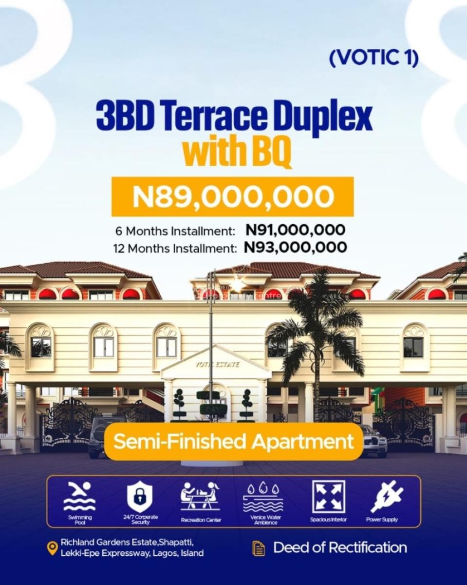 Luxury 3 Bedroom Maisonettes with Bq and Lift, Votic 1 ( Venice of The Island Court 1) / Richland Gardens Estate, Lekki Expressway, Lekki, Lagos, House for Sale