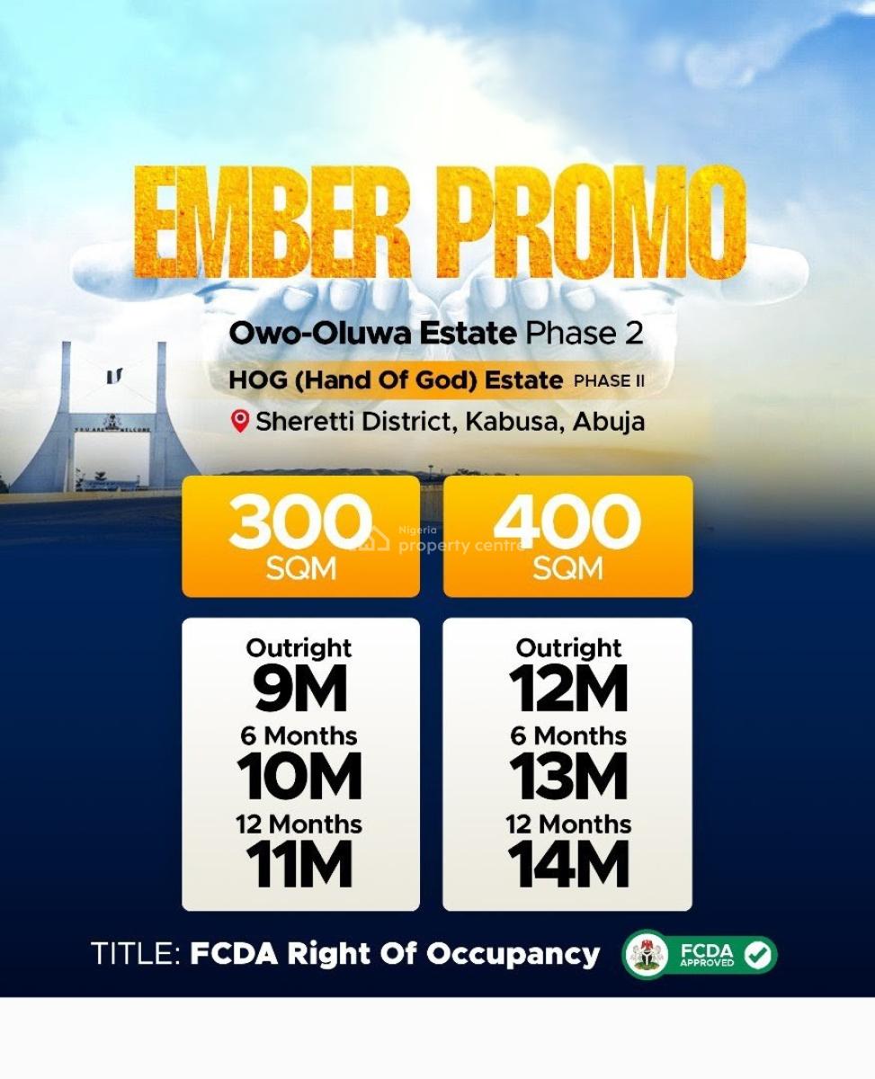 Affordable Plots of Land with R of O Title in a Prime Estate, Owo Oluwa Estate / Kabusa, Sheretti, Abuja, Residential Land for Sale