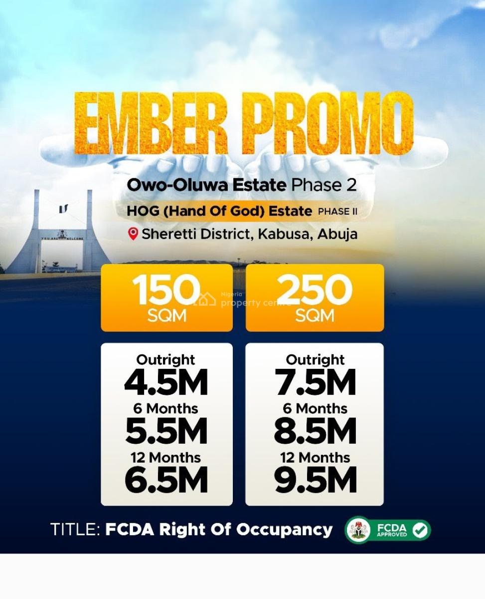 Affordable Plots of Land with R of O Title in a Prime Estate, Owo Oluwa Estate / Kabusa, Sheretti, Abuja, Residential Land for Sale