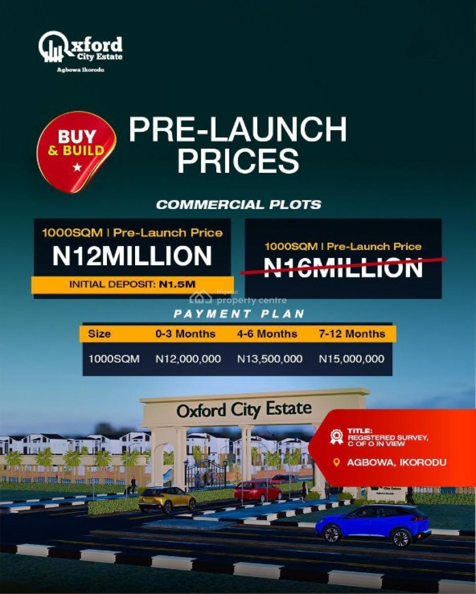 Prime Commercial Plots on 100% Dry Land in a Modern Gated Estate, Oxford City Estate (commercial Plots), Agbowa, Ikorodu, Lagos, Commercial Land for Sale