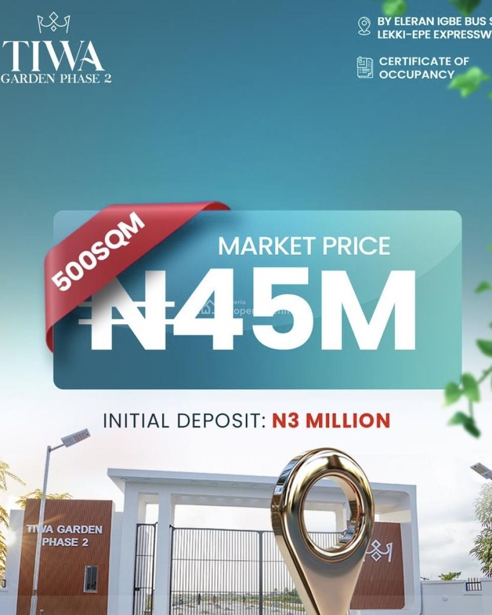 Developed Dry Land for Buy and Build, Tiwa Garden Near New International Airport Facing Lekki-epe Expressway, Ibeju Lekki, Lagos, Mixed-use Land for Sale