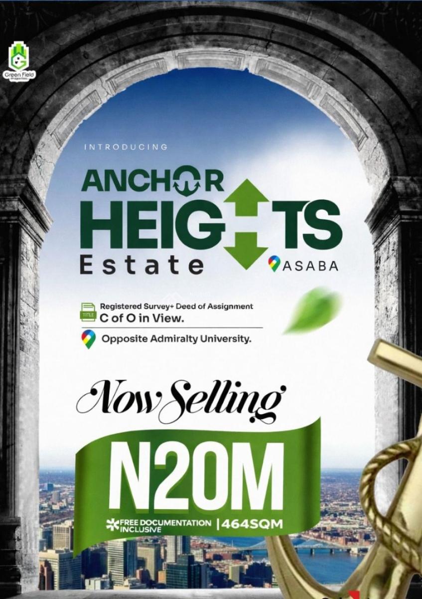 Land, Anchor Heights Estate Opposite Admiralty Naval University, Asaba, Delta, Residential Land for Sale