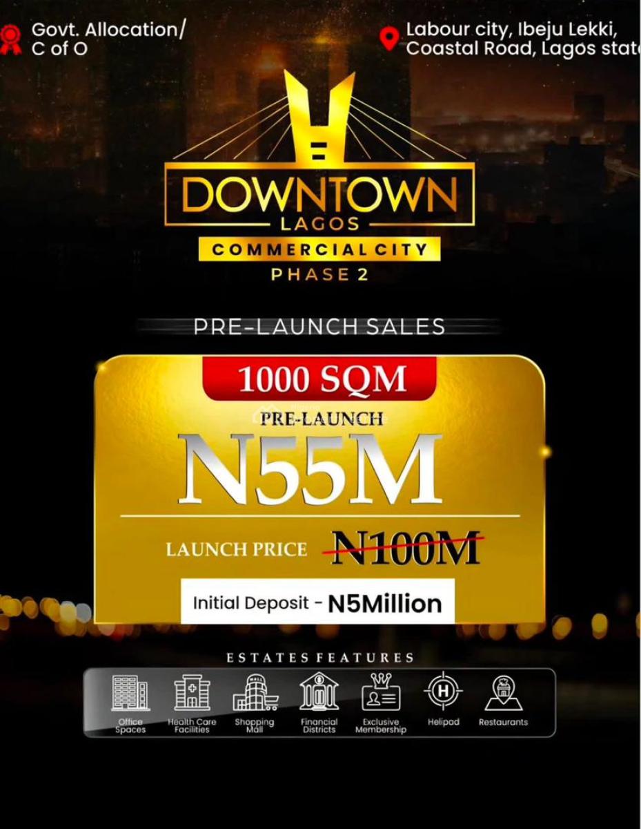 Secure Your Spot in Downtown Lagos Commercial City Phase 2, Labour City, Coastal Road, Ibeju Lekki, Lagos, Commercial Land for Sale