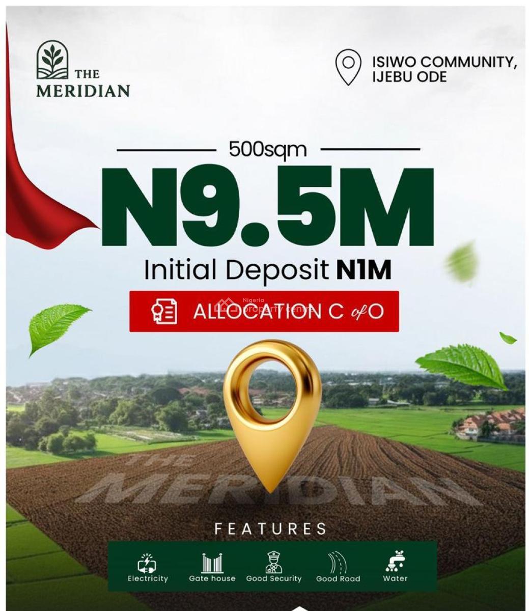 Be a Land Owner with a Minimal Deposit, The Meridian Estate, Ijebu Ode, Ogun, Residential Land for Sale