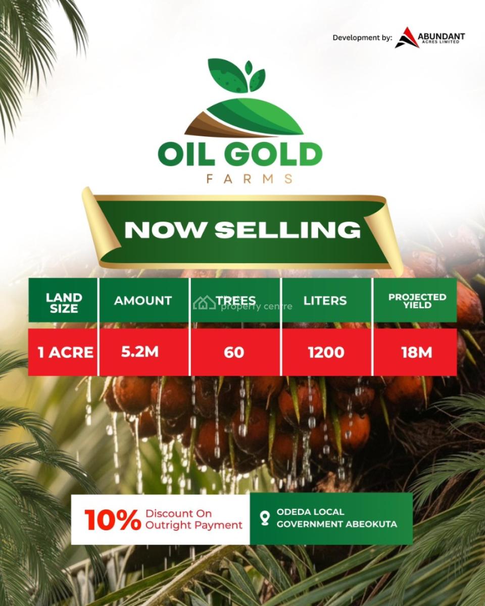 Govt Approved Palm Oil Estate Strategically Located, Oil Gold Farm Odega L.g.a, Odeda, Ogun, Commercial Land for Sale