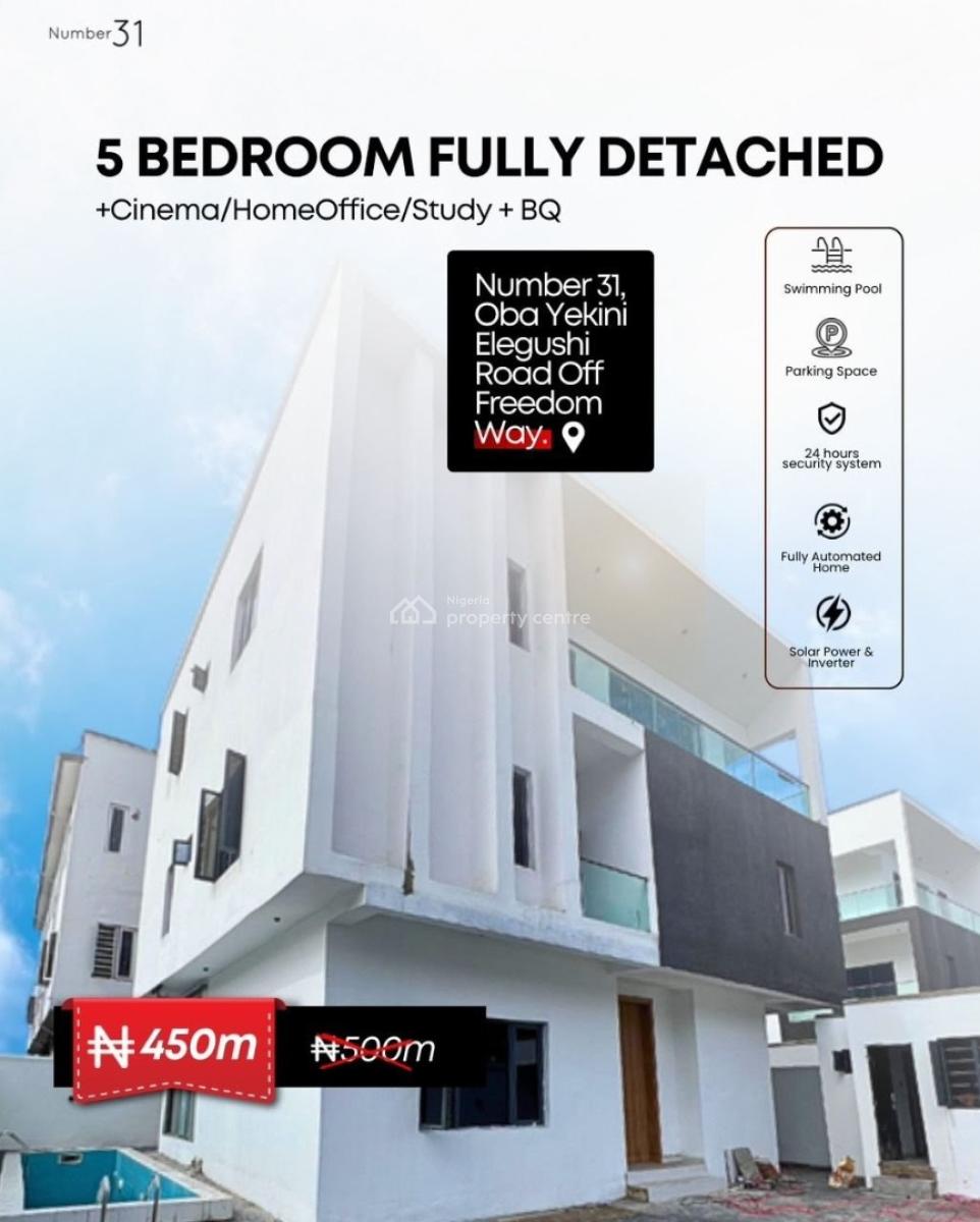 Luxury 5 Bedroom Fully Detached House with Pool and Smart Home Feature, Number 31 / Oba Yekini Elegushi Road, Off Freedom Way, Lekki Phase 1, Lekki, Lagos, Detached Duplex for Sale