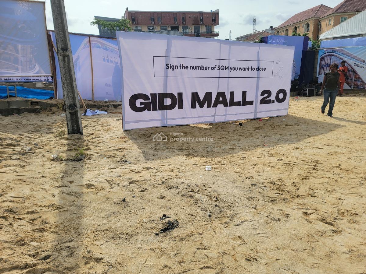 Secure That Commercial Space in a Fast Booming Area, Gidi Mall, Sangotedo, Ajah, Lagos, Plaza / Complex / Mall for Sale