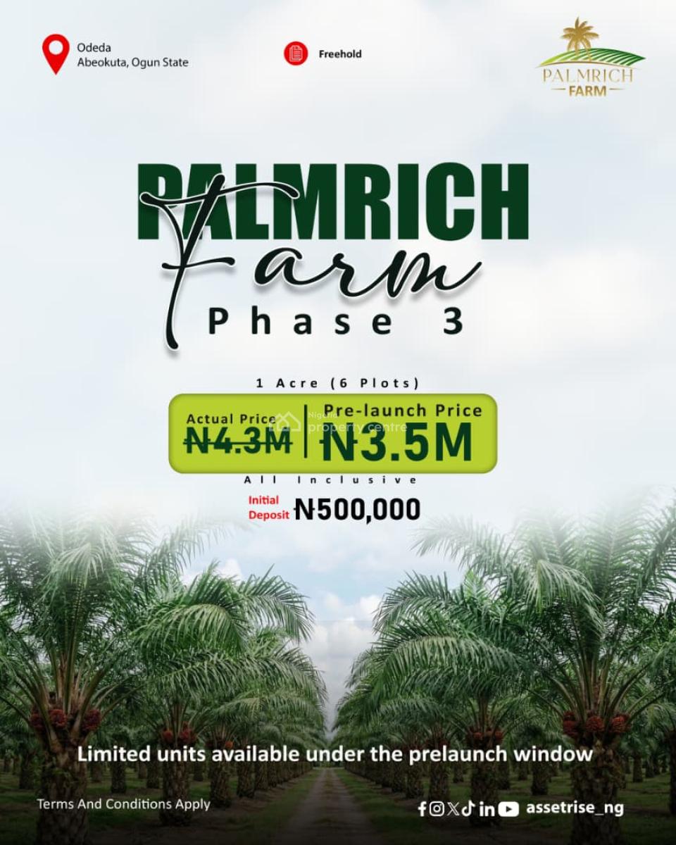 Own The Land, Grow The Wealth, Harvest The Future, Palmrich Farm Phase 3, Odeda, Abeokuta North, Ogun, Commercial Land for Sale