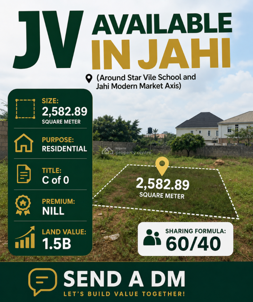 Jv Available in Jahi, Jahi ( Around Star Vile School and Jahi Modern Market Axis), Jahi, Abuja, Residential Land Joint Venture