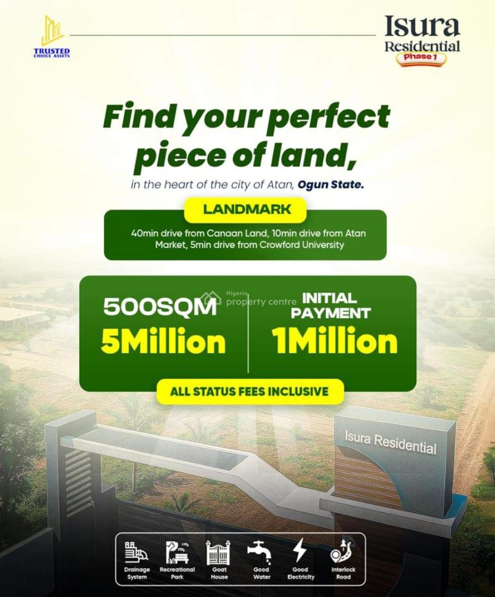 Land Situated at The City of Atan, Isura Residential Phase 1 Located 40mins Drive From Canaan Land, Km 46, Ogun, Residential Land for Sale