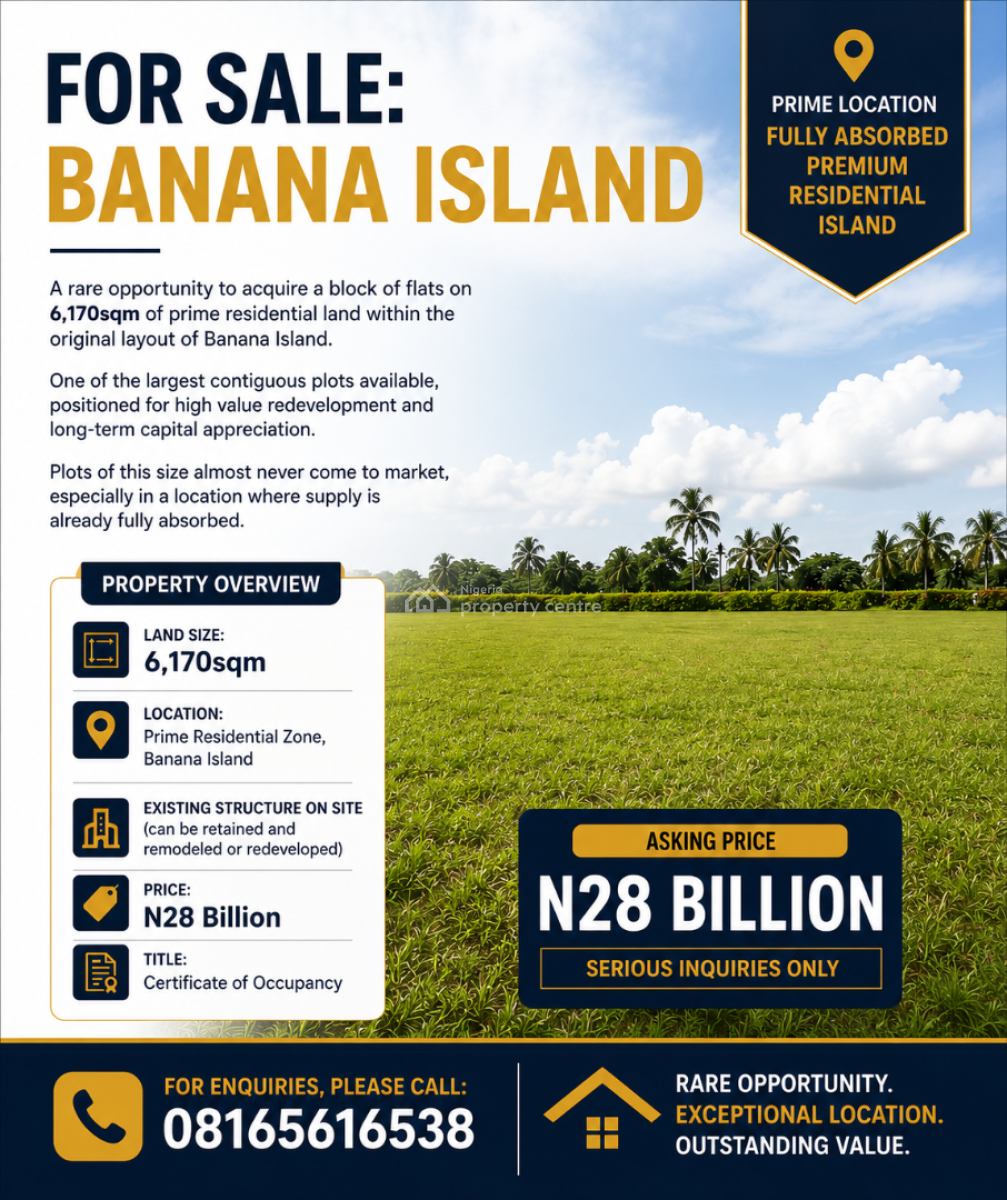 Rrare Opportunity to Acquire a Block of Flats on 6,170sqm of Prime Res, Banana Island, Ikoyi, Lagos, Residential Land for Sale